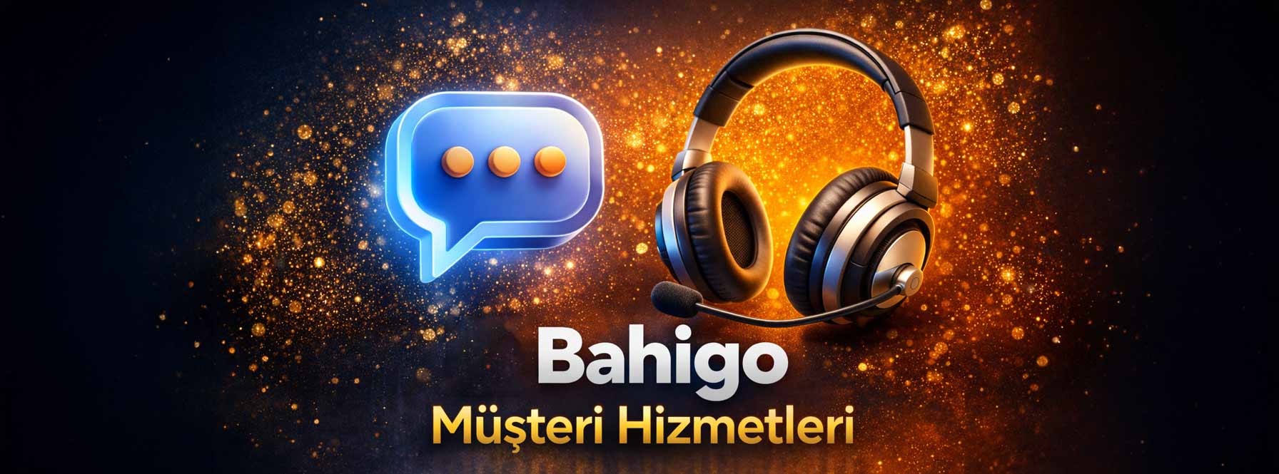 Bahigo Müşteri Hizmetleri